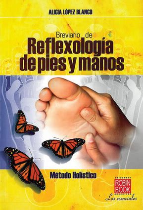 Breviario De Reflexologia De Pies Y Manos Independent Publishers Group