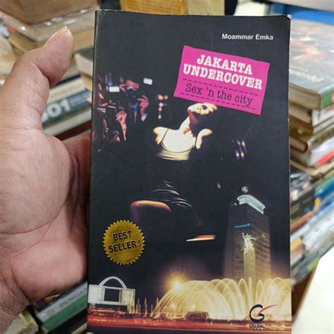 Jual Buku Original Jakarta Undercover Sex N The City By Moammar Emka
