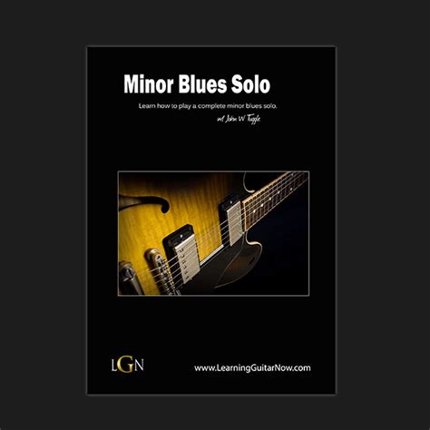 Minor Blues Guitar Lesson | Learning Guitar Now