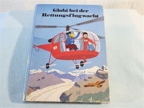 Buch Globi Bei Der Rettungsflugwacht 55 Kaufen Auf Ricardo