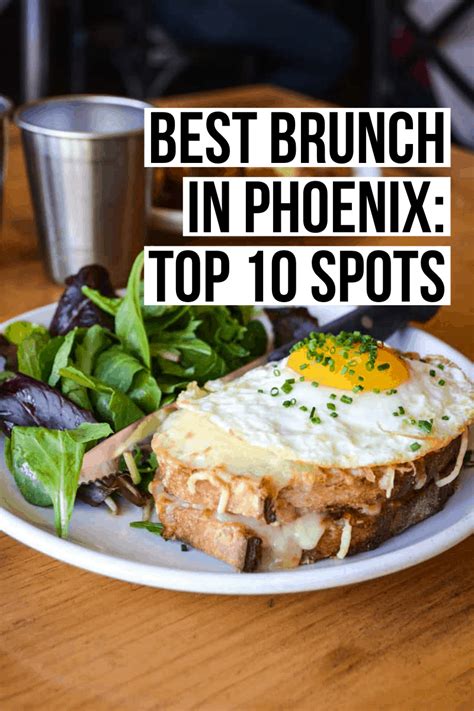 Best Brunch In Phoenix Top 12 Spots Arizona Food Brunch Breakfast