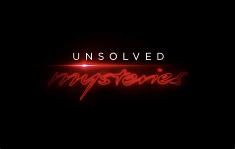 Unsolved Mysteries Netflix Reveals Trailer Episode Titles For