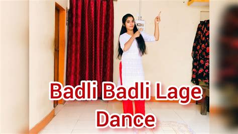 Badli Badli Lage Haryanvi Song Dance Vedio Sapna Chaudhary Youtube