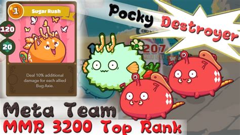 Axie Meta Team Pocky Destroyer Destroys Top Rank Players MMR 3200