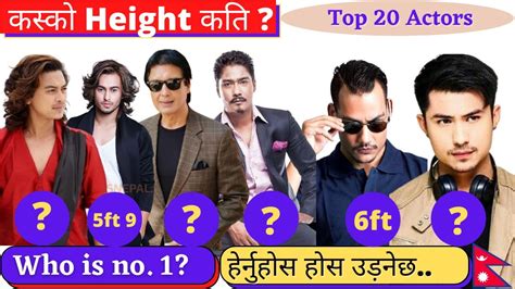 Top 20 Nepali Actors And Their Height Nepali Actors Real Height