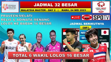 Hasil Malaysia Master 2023 Hari Ini Day 2 R32 PRAVEEN MELATI Menang