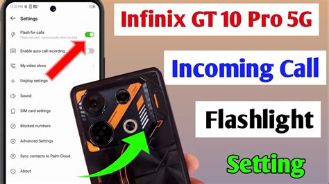 Infinix Gt 10 Pro Incoming Call Flashlight Setting Infinix Gt 10 Pro