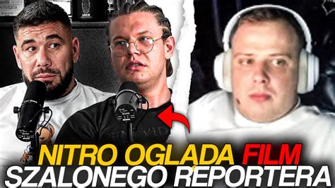 NITRO OGLĄDA FILM SZALONEGO REPORTERA CIĄG DALSZY PANDORY YouTube