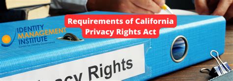 Requirements Of California Privacy Rights Act Identity Management