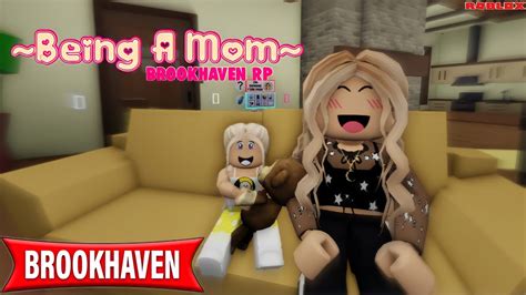 Being A Mom Brookhaven Rp Roblox Youtube