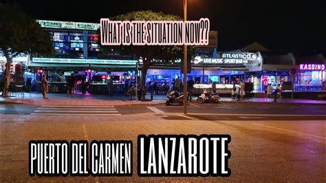 Puerto Del Carmen Lanzarote Spain Night Walk Updates