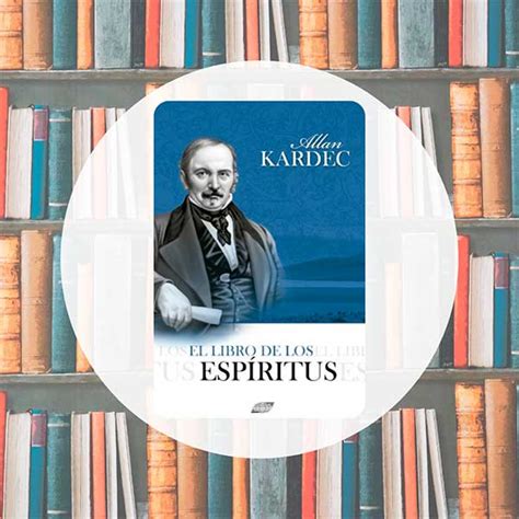 El Libro De Los Esp Ritus Allan Kardec