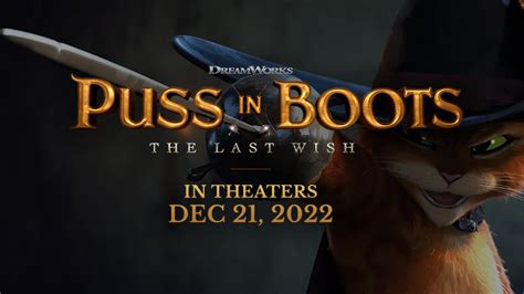 Puss In Boots The Last Wish Der Gestiefelte Kater Der Letzte Wunsch Official Trailer 3