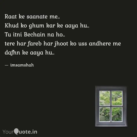 Raat Ke Saanate Me Khud Quotes Writings By Sam Shah YourQuote