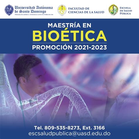 Escuela De Salud P Blica De La Uasd Anuncia Maestr A En Bio Tica