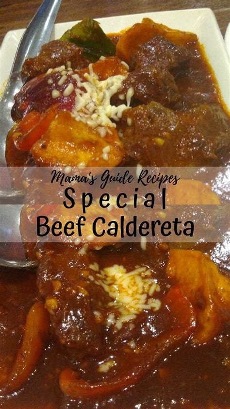 This Special Beef Caldereta Recipe Is Just Amazing Simple Easy To Follow And Made Sure That