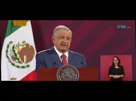 Esto Dijo Amlo Del Asesinato Del Delegado De La Fgr En Chilpancingo