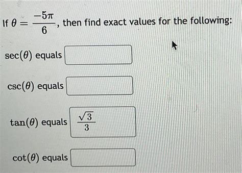 Solved If θ=4−3π, then find exact values for the following: | Chegg.com