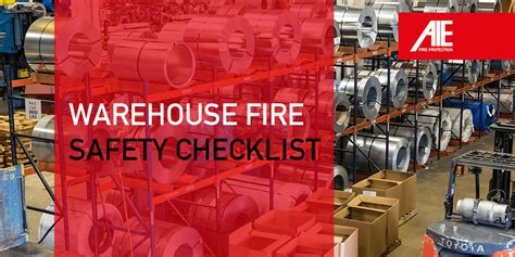 Warehouse Fire Safety Checklist 27 Regulations And Tips I Aie Fire