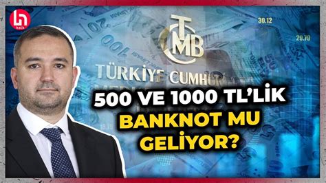 Tl Ve Tl Lik Banknotlar Ne Zaman Geliyor Merkez Bankas