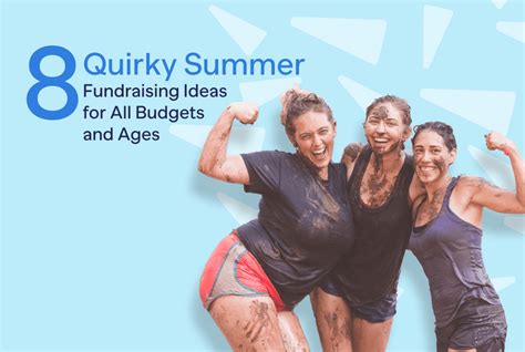 8 Quirky Summer Fundraising Ideas For All Budgets And Ages Rallyup