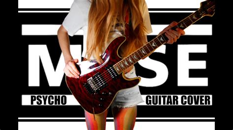 Muse Psycho Guitar Cover Youtube