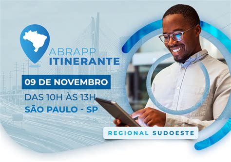 Estão abertas as inscrições para o encontro do Abrapp Itinerante da