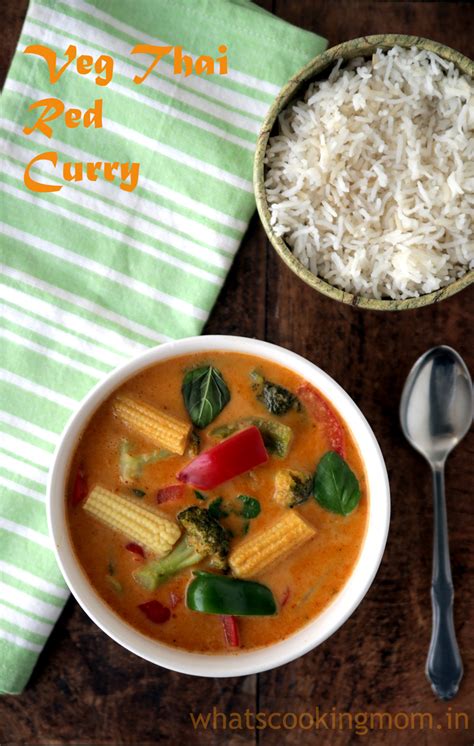 Veg Thai Red Curry Recipe Whats Cooking Mom