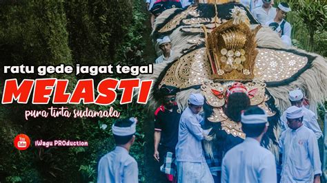 Prosesi Melasti Ida Ratu Gede Pelawatan Sami Banjar Adat Tegal Menuju