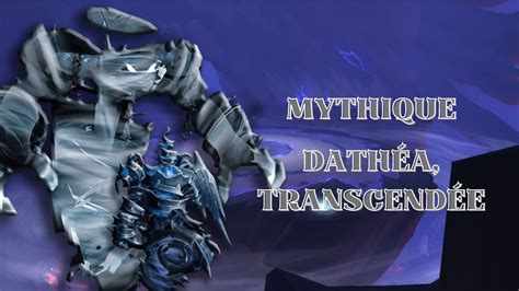 Dath A Transcend E Pov Tank Caveau Des Incarnations Mythique