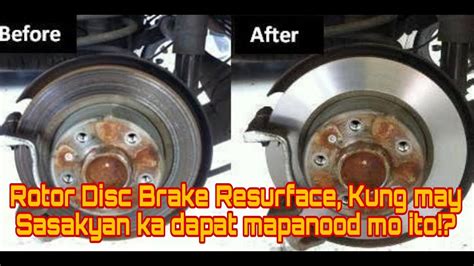 RESURFACE ROTOR DISC BRAKE TANGGAL ALOG AT MAHINA NA PRENO YouTube