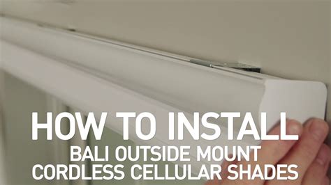 How To Install Bali Cordless Cellular Shades Outside Mount Youtube