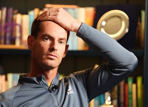 Andy Murray Considers Retirement And Explains Why He Doesnt Want To