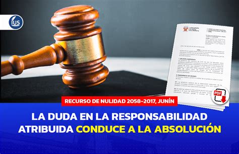 La duda en la responsabilidad atribuida conduce a la absolución