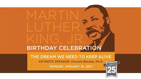 25th Annual Martin Luther King Jr Birthday Celebration Youtube