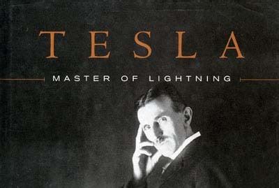 Nikola Tesla Master Of Lightning Assessment