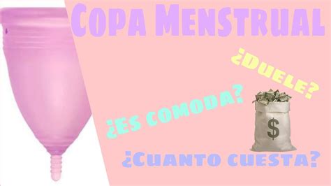 Como poner la Copa Menstrual cuanto cuesta es cómodo usarla Te