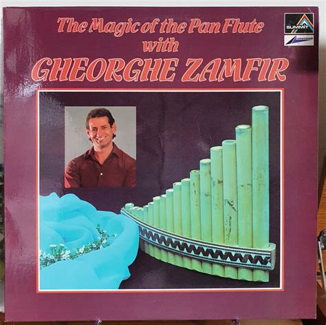 Gheorghe Zamfir – The Magic Of The Pan Flute With Gheorghe Zamfir ...