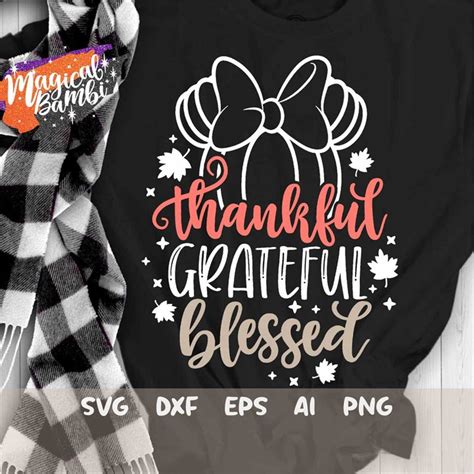 Thankful Grateful Blessed Svg Fall Svg Mouse Pumpkin Svg Inspire