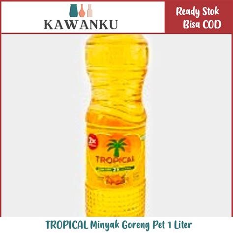 Jual TROPICAL Minyak Goreng Pet 1 Liter Shopee Indonesia