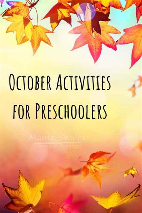 October Activities for Preschoolers - Mama Smiles - Joyful Parenting