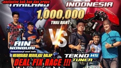 Tekno Tuner Hs Indonesia Vs Air Non Thailand Drag Race Friendly