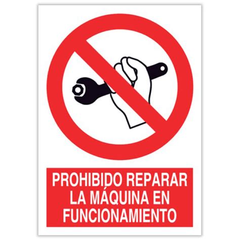 Se Al Prohibido Reparar La M Quina En Funcionamiento Ebersign