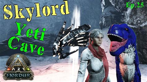 Fjordur Skylord Artifact Yeti Snow Cave Runestones Ep Ark