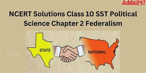 Ncert Solutions Class Sst Political Science Chapter Federalism