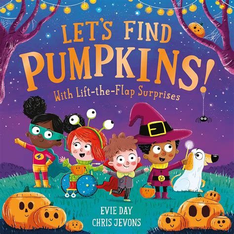 Let S Find Pumpkins With Lift The Flap Surprises Amazon Co Uk Day