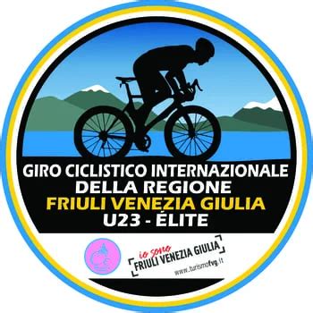 Giro Della Regione Friuli Venezia Giulia Course Cycliste Totalvelo