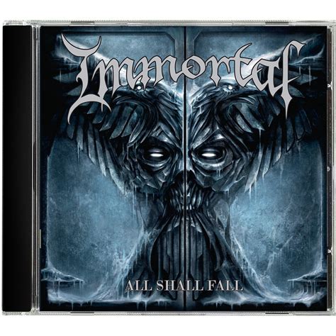 Immortal All Shall Fall Nuclear Blast Usa