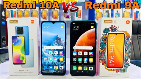 Redmi 10a Vs Redmi 9a Unboxing And Comparison Youtube