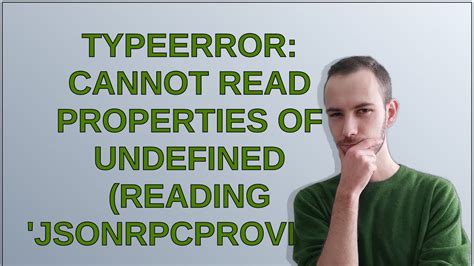 TypeError Cannot Read Properties Of Undefined Reading